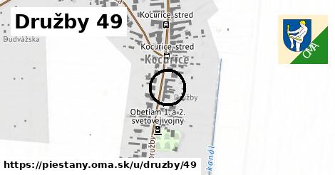 Družby 49, Piešťany