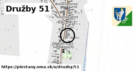 Družby 51, Piešťany