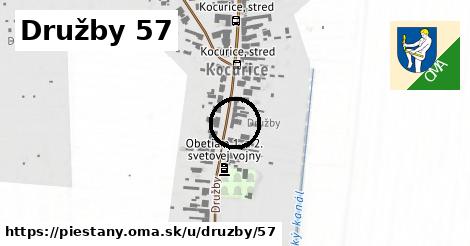 Družby 57, Piešťany