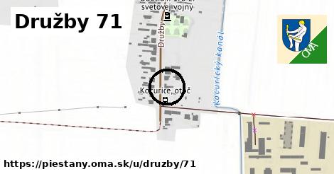 Družby 71, Piešťany