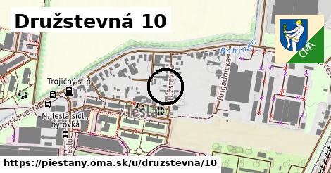 Družstevná 10, Piešťany