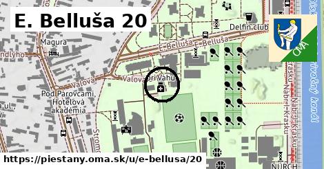 E. Belluša 20, Piešťany