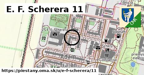 E. F. Scherera 11, Piešťany