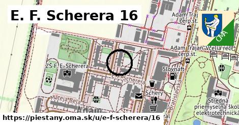 E. F. Scherera 16, Piešťany