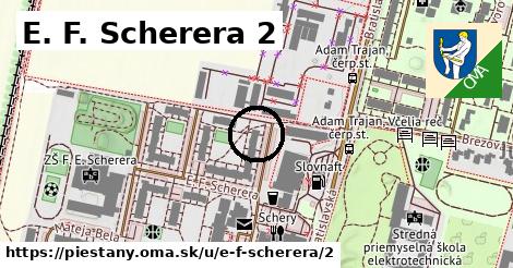 E. F. Scherera 2, Piešťany