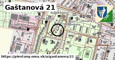 Gaštanová 21, Piešťany