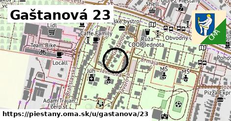 Gaštanová 23, Piešťany