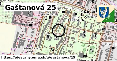 Gaštanová 25, Piešťany