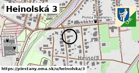 Heinolská 3, Piešťany