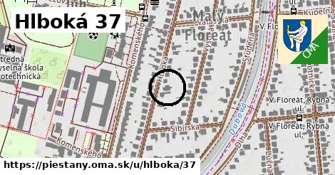 Hlboká 37, Piešťany