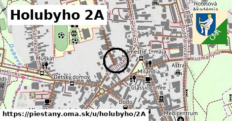 Holubyho 2A, Piešťany