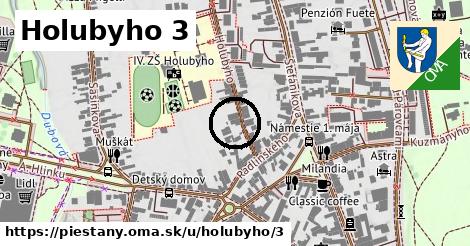 Holubyho 3, Piešťany