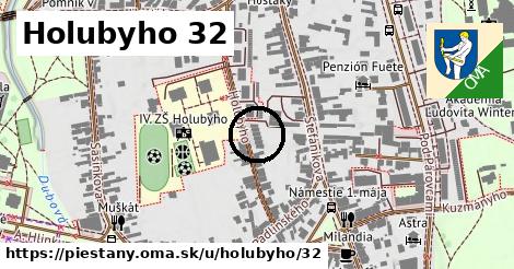 Holubyho 32, Piešťany