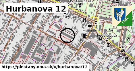 Hurbanova 12, Piešťany