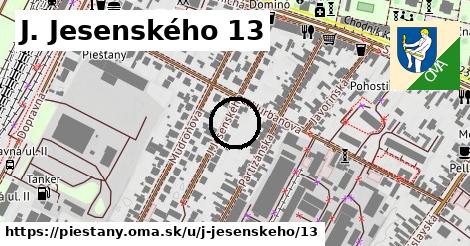 J. Jesenského 13, Piešťany