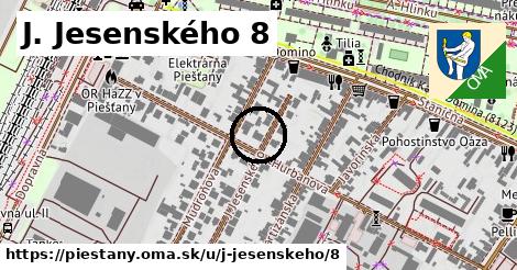 J. Jesenského 8, Piešťany