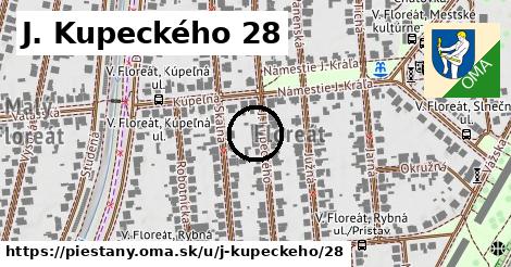 J. Kupeckého 28, Piešťany