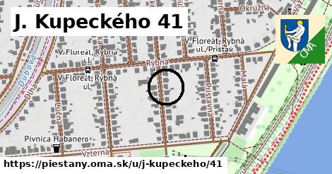 J. Kupeckého 41, Piešťany