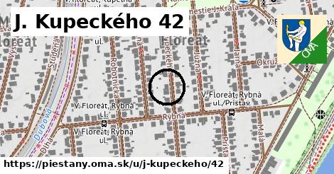 J. Kupeckého 42, Piešťany