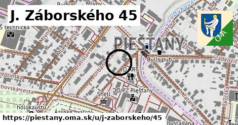 J. Záborského 45, Piešťany