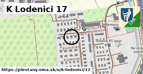 K Lodenici 17, Piešťany