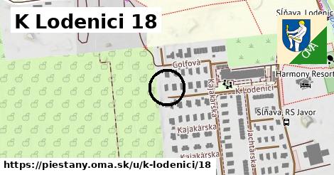 K Lodenici 18, Piešťany