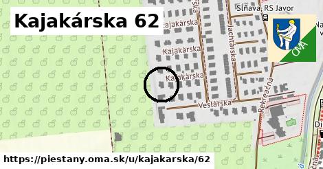 Kajakárska 62, Piešťany