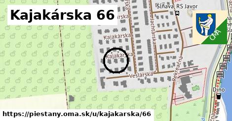 Kajakárska 66, Piešťany