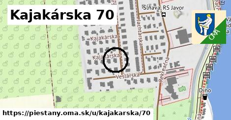 Kajakárska 70, Piešťany