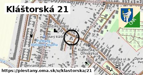 Kláštorská 21, Piešťany