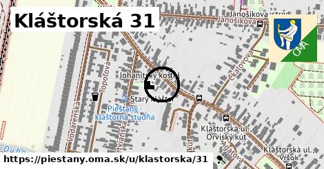 Kláštorská 31, Piešťany