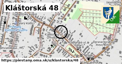 Kláštorská 48, Piešťany