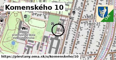 Komenského 10, Piešťany