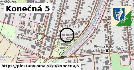 Konečná 5, Piešťany