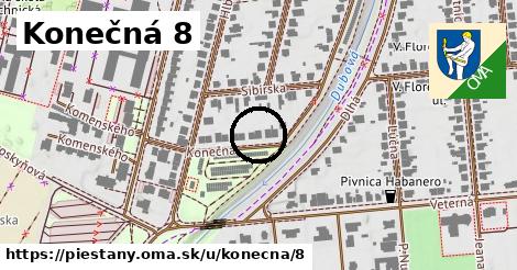 Konečná 8, Piešťany