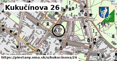 Kukučínova 26, Piešťany