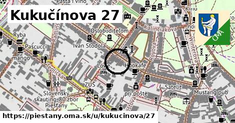 Kukučínova 27, Piešťany