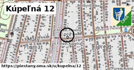 Kúpeľná 12, Piešťany