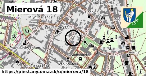 Mierová 18, Piešťany