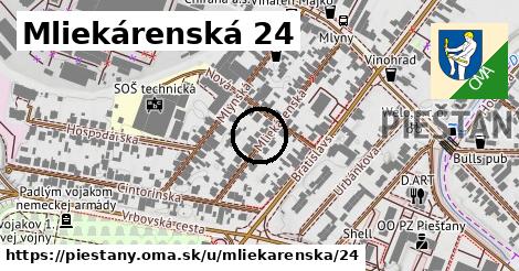 Mliekárenská 24, Piešťany