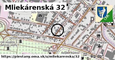 Mliekárenská 32, Piešťany