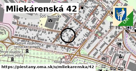 Mliekárenská 42, Piešťany