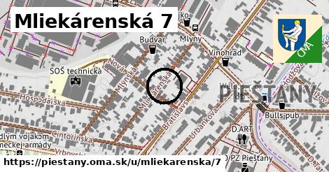 Mliekárenská 7, Piešťany