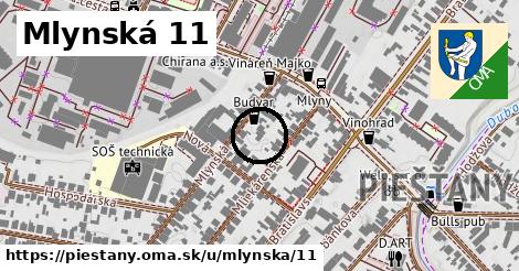 Mlynská 11, Piešťany