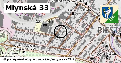 Mlynská 33, Piešťany