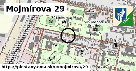 Mojmírova 29, Piešťany