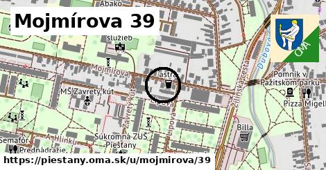 Mojmírova 39, Piešťany