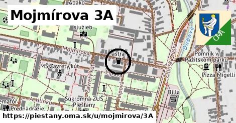 Mojmírova 3A, Piešťany