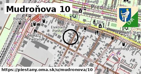 Mudroňova 10, Piešťany