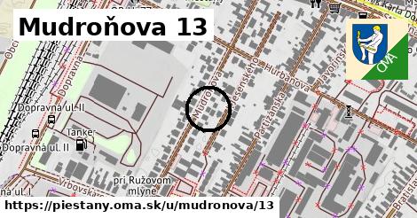 Mudroňova 13, Piešťany